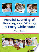 Parallel Learning of Reading and Writing in Early Childhood Book