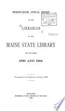 Annual Report Of The Librarian Of The Maine State Library For The Years 