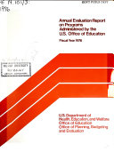 Annual Evaluation Report on Programs Administered by the U.S. Office of Education