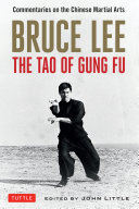 Bruce Lee The Tao of Gung Fu Pdf/ePub eBook