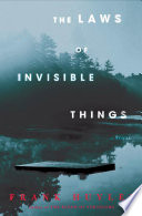 The Laws Of Invisible Things