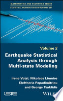 Earthquake Statistical Analysis through Multi state Modeling