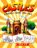 Castles Coloring Book for Kids Ages