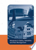 Advances in Safety  Reliability and Risk Management Book