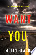 Want You  A Rylie Wolf FBI Suspense Thriller   Book Four 