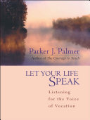 Let your life speak