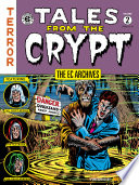The EC Archives  Tales from the Crypt Volume 2