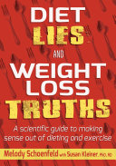 Diet Lies and Weight Loss Truths