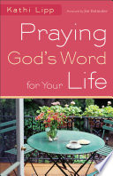 Praying God s Word for Your Life