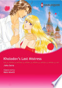 KHOLODOV'S LAST MISTRESS