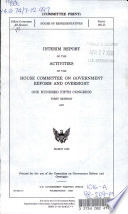 Interim Report of the Activities of the House Committee on Government Reform and Oversight  One Hundred Fifth Congress  First Session  1997