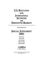 U S  Regulation of the International Securities and Derivatives Markets