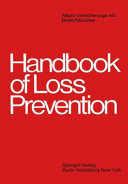 Handbook of Loss Prevention