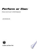 Perform or Else Book