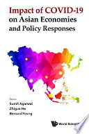 Impact Of Covid-19 On Asian Economies And Policy Responses