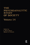 The Psychoanalytic Study of Society  V  14