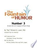 The Fountain of Humor Number 3  Includes Some Salty Language and Risqu   Tellings 