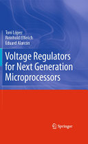 Voltage Regulators for Next Generation Microprocessors