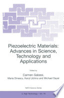 Piezoelectric Materials  Advances in Science  Technology and Applications