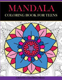 Mandala Coloring Book for Teens