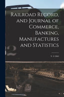 Railroad Record, and Journal of Commerce, Banking, Manufactures and Statistics; V. 8 1860