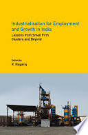 Industrialisation for Employment and Growth in India Book