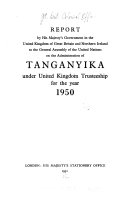 Report by His Britannic Majesty s Government on the Mandated Territory of Tanganyika for the Year     Book PDF