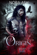 Origin (An Ancient Blood Prequel) Pdf/ePub eBook