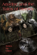 Ariadne and the Tales of Heroes [Pdf/ePub] eBook