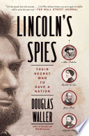 Lincoln s Spies Book