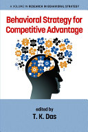 Behavioral Strategy for Competitive Advantage