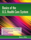 Basics of the U S  Health Care System