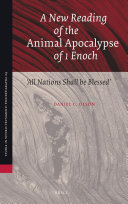 A New Reading of the Animal Apocalypse of 1 Enoch