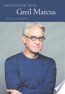 Conversations with Greil Marcus Book