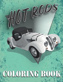 Hot Rods Coloring Book