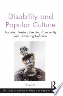 Disability and Popular Culture Book