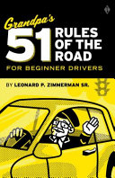 Grandpa s 51 Rules of the Road for Beginner Drivers Book PDF