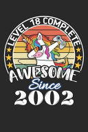 Level 18 Complete Awesome Since 2002