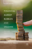 Financial Market Bubbles and Crashes, Second Edition