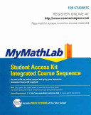 Mymathlab Integrated Course Sequence Student Access Kit Book