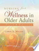 Nursing for Wellness in Older Adults Book