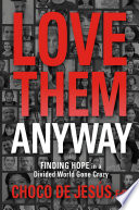 Love Them Anyway Book