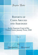 Reports of Cases Argued and Adjudged  Vol  1 Book