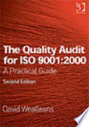 The Quality Audit for ISO 9001 2000 Book