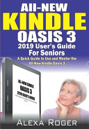 All-New Kindle Oasis 3 2019 User's Guide for Seniors