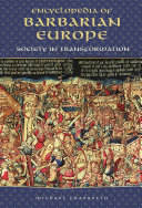 Encyclopedia of Barbarian Europe