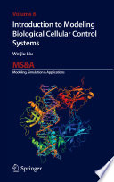 Introduction to Modeling Biological Cellular Control Systems Book