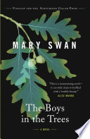 The Boys in the Trees Book