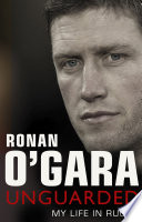 Ronan O Gara  Unguarded Book
