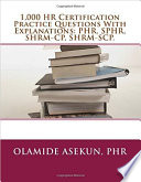 1 000 HR Certification Practice Questions With Explanations  PHR  SPHR  SHRM CP Book